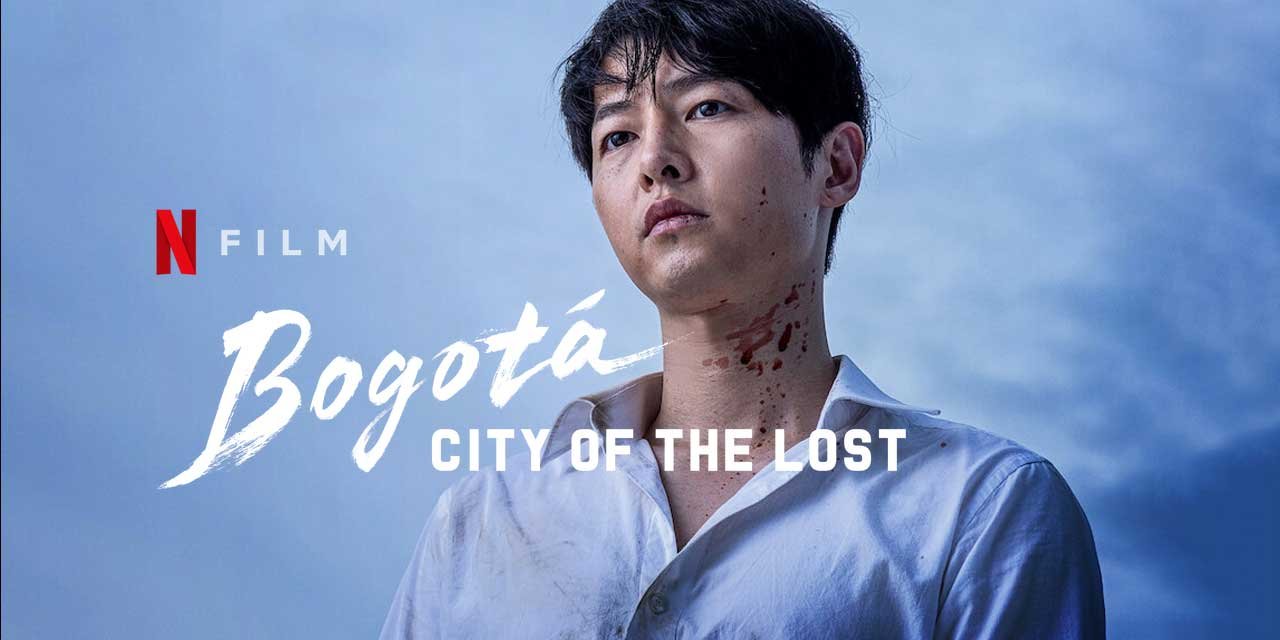รีวิวหนัง Bogota City of the Lost โบโกตา เมืองคนหลง (2024)