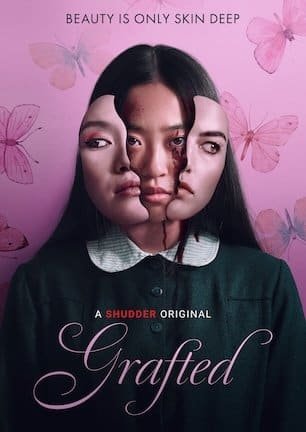 รีวิวหนัง Grafted ถลก นังหน้าสวย (2024)