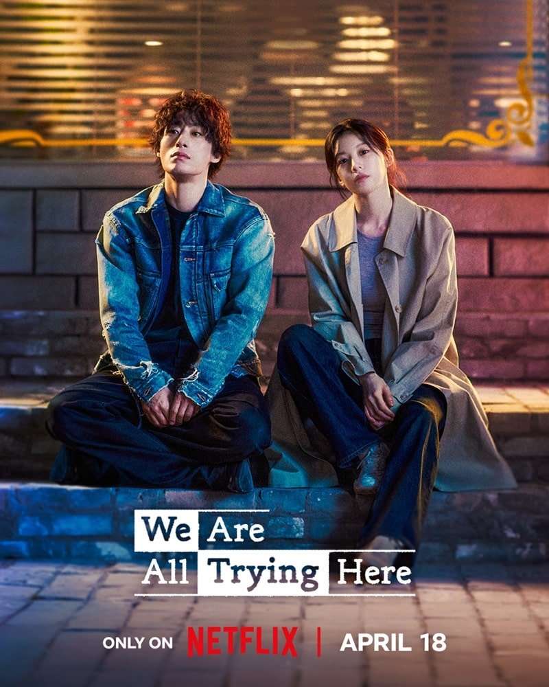 รีวิว We Are All Trying Here (2026) หลังดู 3 ตอนแรก | ชีวิตคนธรรมดาที่พยายาม…แต่ยังไปไม่ถึงไหน